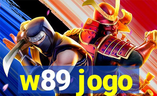 w89 jogo